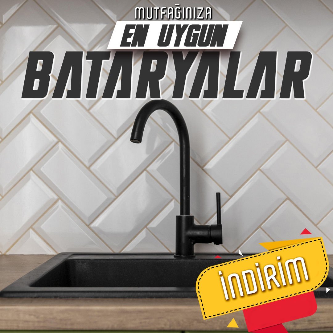 Banyo, Lavabo ve Mutfak Bataryaları